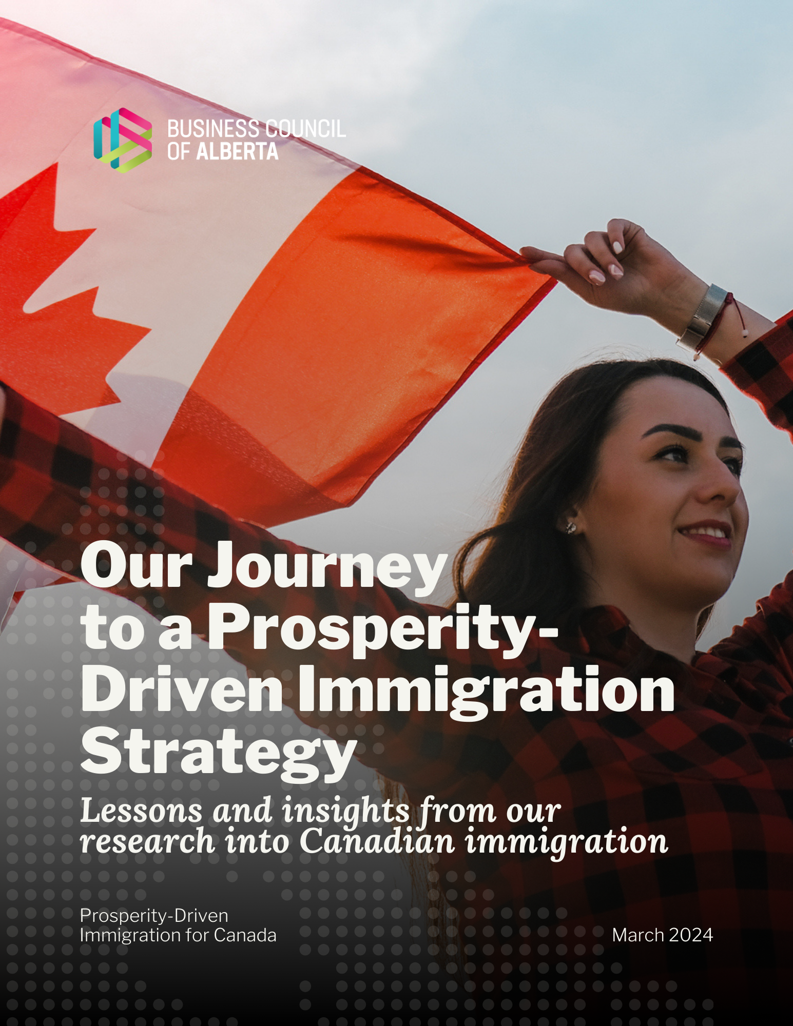 BCA_PDIM_Journey to Prosperity Driven Immigration - FINAL Immigration Snapshot: Pathways to Permanent Residence